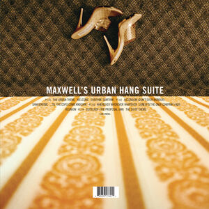 Maxwell's Urban Hang Suite , Maxwell