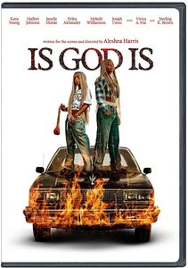 Is God Is , Kara Young
