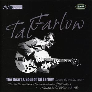 Heart & Soul of Tal Farlow , Tal Farlow