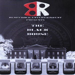 Bluffrock Entertainment Presents: The Black House