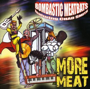 More Meat , Chad Smith