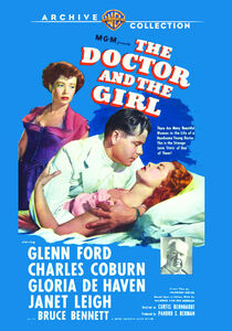 The Doctor and the Girl , Glenn Ford