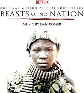 Beasts of No Nation (Original Soundtrack)