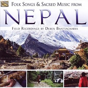 Folk Songs & Sacred Music from Nepal , Deben Bhattacharya