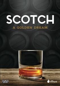 Scotch: A Golden Dream