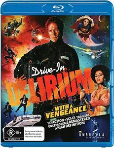 Drive-In Delirium: With a Vengeance [Import]