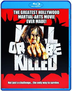 Kill or Be Killed