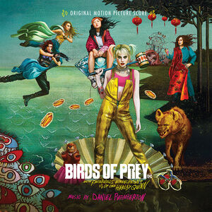 Birds of Prey (And the Fantabulous Emancipation of One Harley Quinn) (Original Motion Picture Soundtrack)