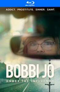 Bobbi Jo: Under the Influence