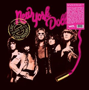 Live At Radio Luxembourg Paris 1973 , New York Dolls