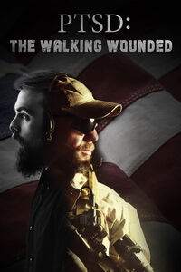 PTSD: The Walking Wounded