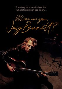 Where Are You, Jay Bennett? 
