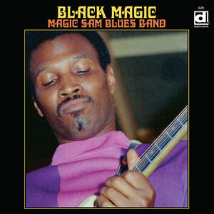 Black Magic , Magic Sam