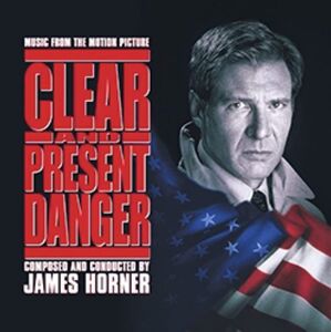 Clear & Present Danger (Original Soundtrack) - Expanded & Remastered [Import]