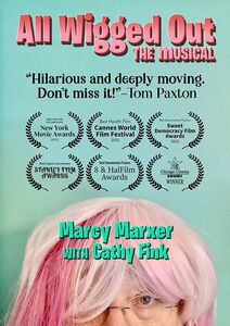 All Wigged Out: The Musical , Marcy Marxer