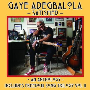 Satisfied , Gaye Adegbalola