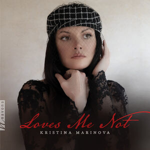 Loves Me Not , Kristina Marinova