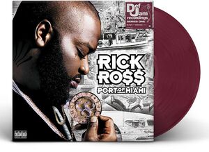 Port Of Miami , Rick Ross