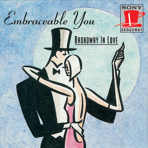 Broadway in Love , Various Artists
