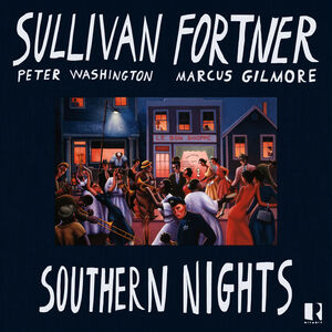 Southern Nights , Sullivan Fortner