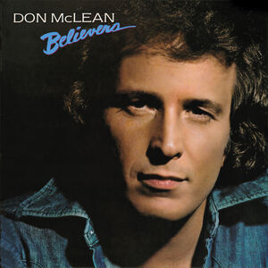 Believers , Don McLean
