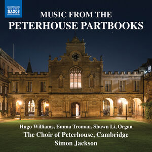 Music from the Peterhouse Partbooks , Florence Buckley