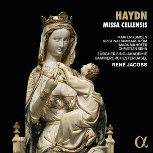Haydn: Missa Cellensis , Mari Eriksmoen
