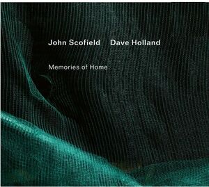 Memories Of Home , John Scofield