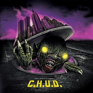 C.H.U.D. (Original Soundtrack)