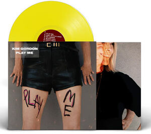 PLAY ME , Kim Gordon
