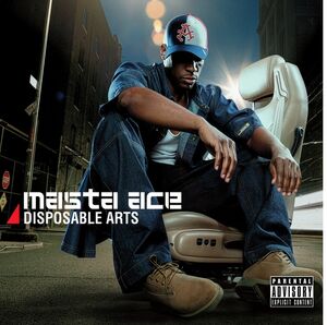 Disposable Arts , Masta Ace