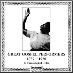 Great Gospel Performers (1937-50) /  Various , Various Artists