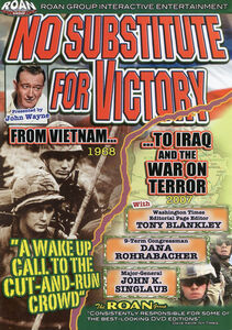 No Substitute for Victory: From Vietnam to Iraq and the War on Terror