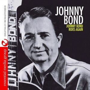 Rides Again , Johnny Bond