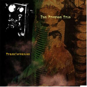 Transformation , Don Preston