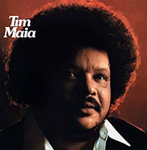 Tim Maia , Tim Maia