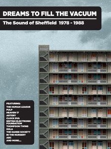 Dreams To Fill The Vacuum: Sound Of Sheffield 1978-1988 Bookpack Edition /  Various [Import] 