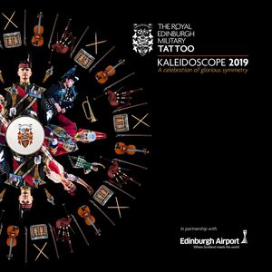 Royal Edinburgh Military Tattoo 2019: Live From The Esplanade Of Edinburg Castle (Various Artists)