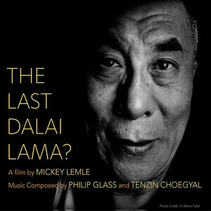 The Last Dalai Lama? (Original Soundtrack)