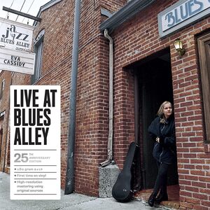 Live At Blues Alley (25th Anniversary Edition) , Eva Cassidy