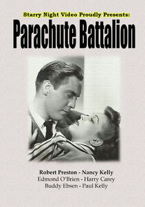Parachute Battalion , Robert Preston