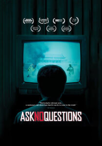 Ask No Questions