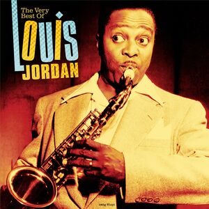 Very Best Of (180gm Vinyl) [Import] , Louis Jordan