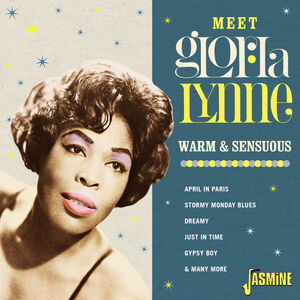 Meet Gloria Lynne: Warm & Sensuous [Import]