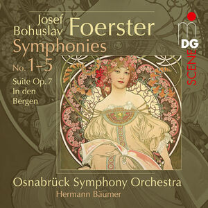 Foerster: Complete Symphonies