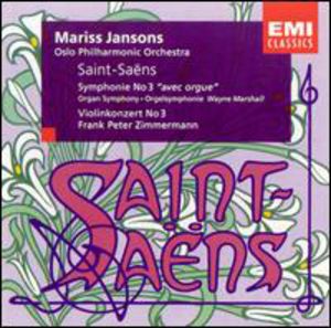 Symphony 3/ Concerto Violin 3 , C. Saint-Saens