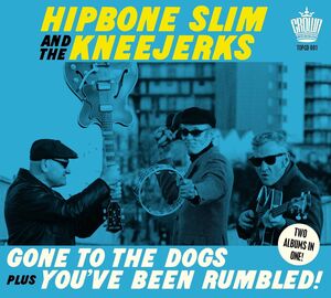 Gone To The Dogs Plus You've Been Rumbled! [Import]