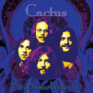 Ultra Sonic Boogie 1971 , Cactus