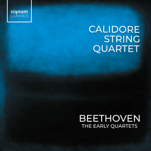 Beethoven: Quartets, Vol. 3 - Early String Quartets , Calidore Quartet