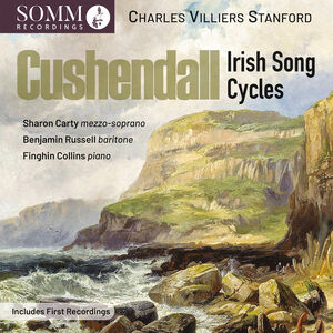 Cushendall - Irish Song Cycles